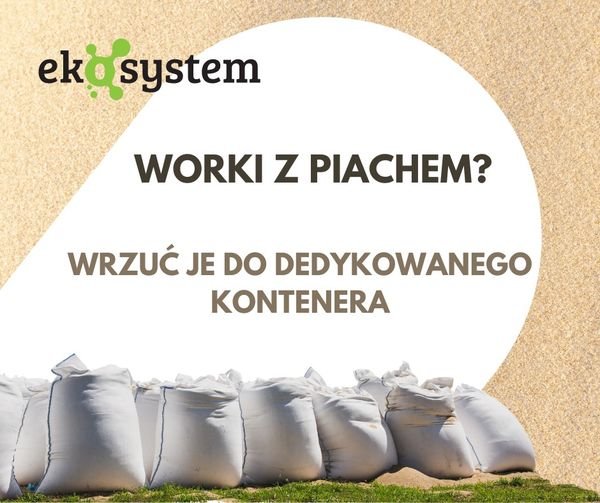grafika: Ekosystem Kolorowa grafika. Na żółtym tle czarne napisy: worki z piachem? wrzuć je do dedykowanego kontenera. Poniżej zdjęcie worków z piaskiem.