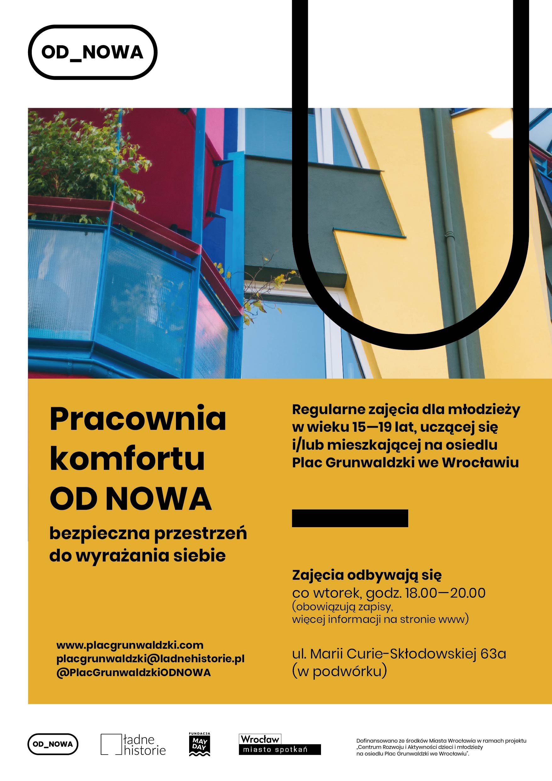 fot. Marta Sobala Grafika przedstawia fragment kolorowego budynku - dominujące barwy to niebieski, czerwień, zieleń i żółty - którego zdjęcie połączone zostało z żółtym prostokątem zawierającym informacje na temat Pracowni komfortu.